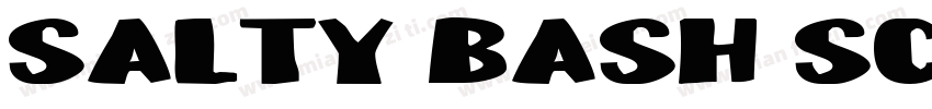 Salty Bash Script字体转换
